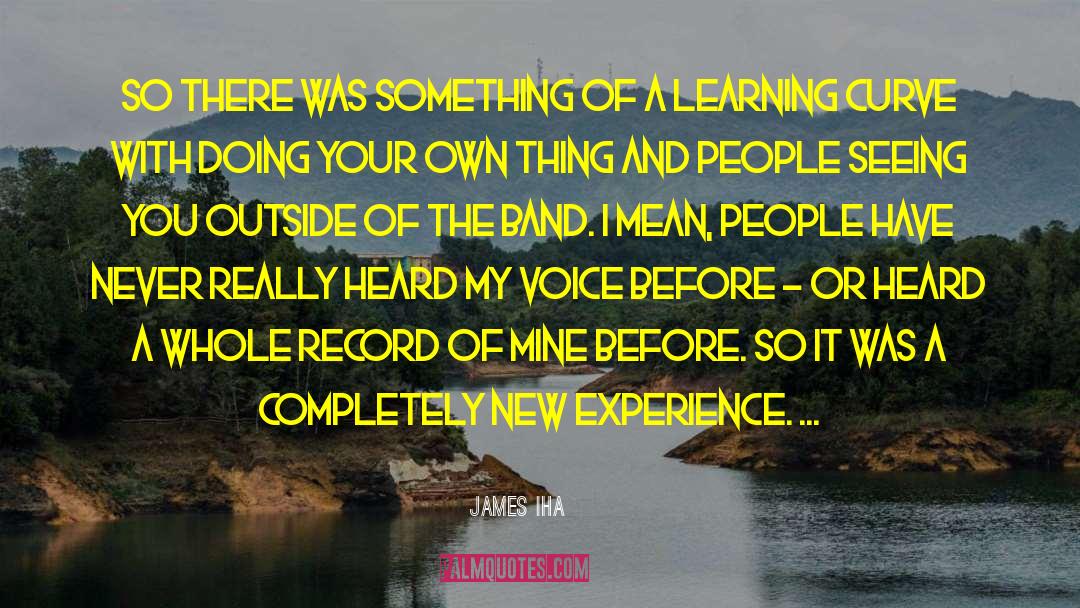 James Iha Quotes: So there was something of