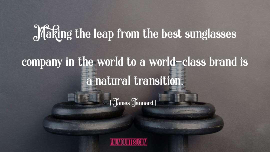 James Jannard Quotes: Making the leap from the
