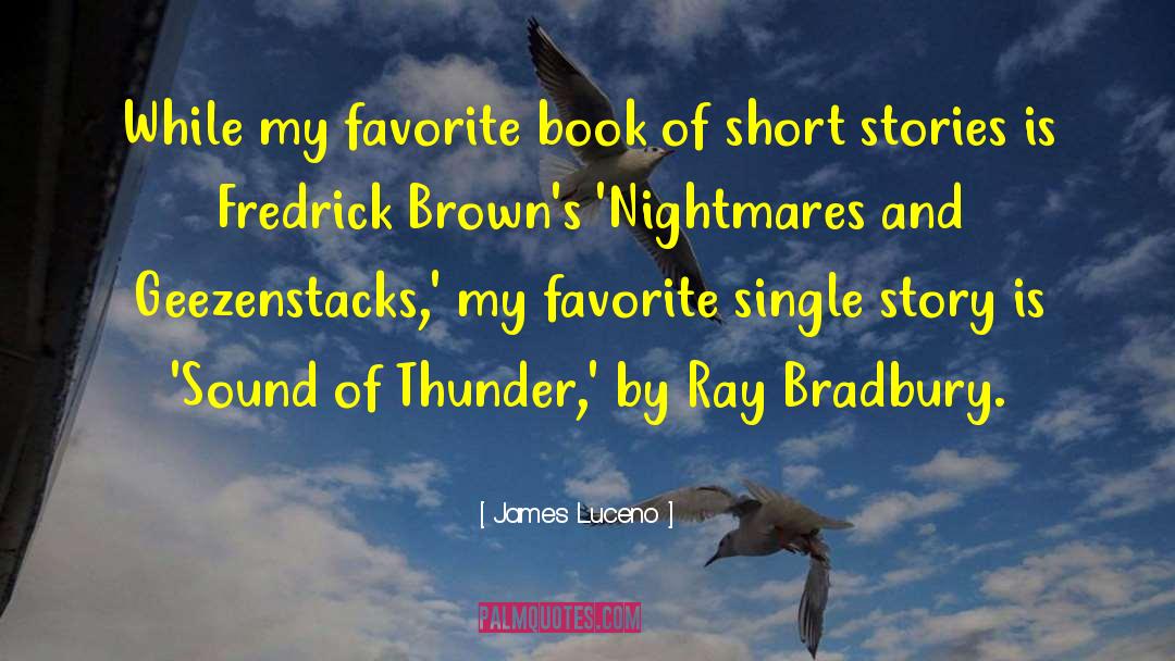 James Luceno Quotes: While my favorite book of