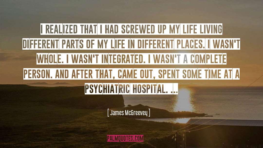 James McGreevey Quotes: I realized that I had