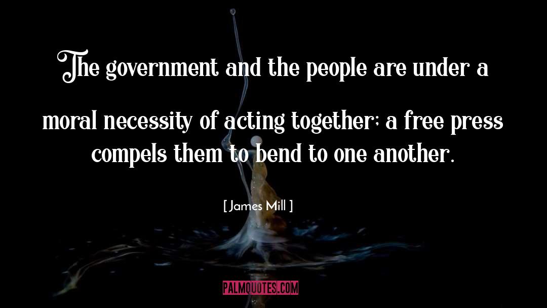 James Mill Quotes: The government and the people