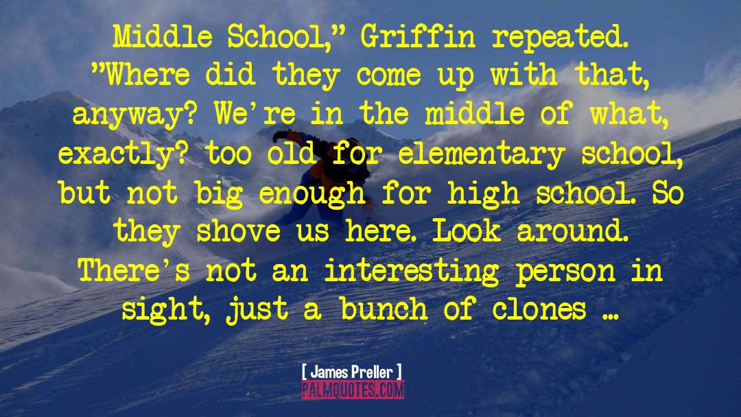 James Preller Quotes: Middle School,