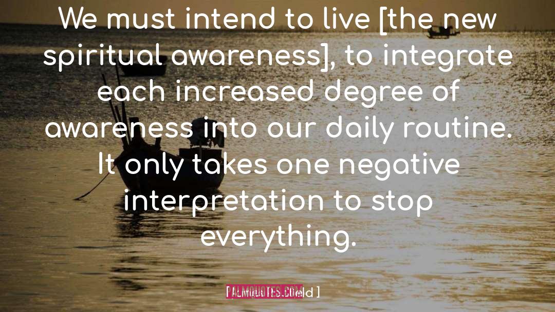 James Redfield Quotes: We must intend to live