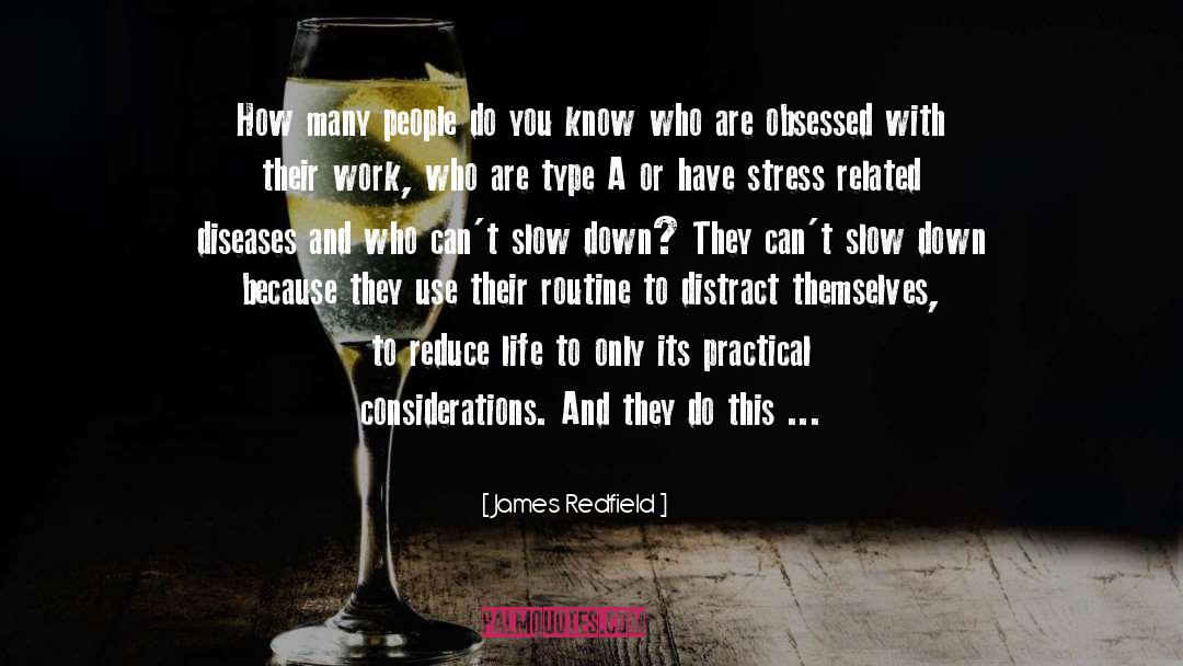 James Redfield Quotes: How many people do you