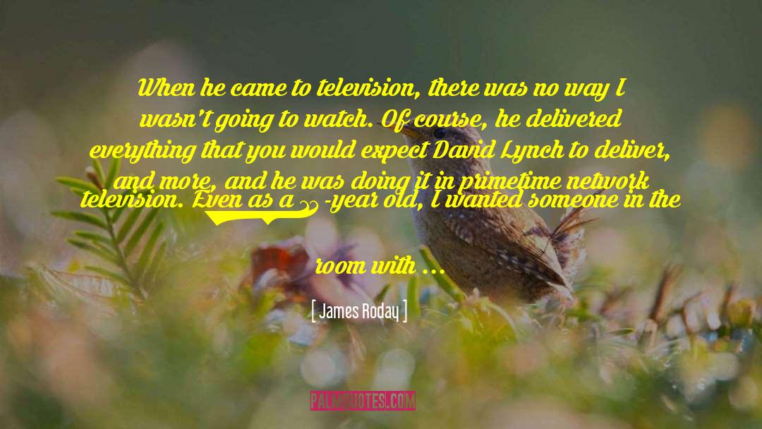 James Roday Quotes: When he came to television,