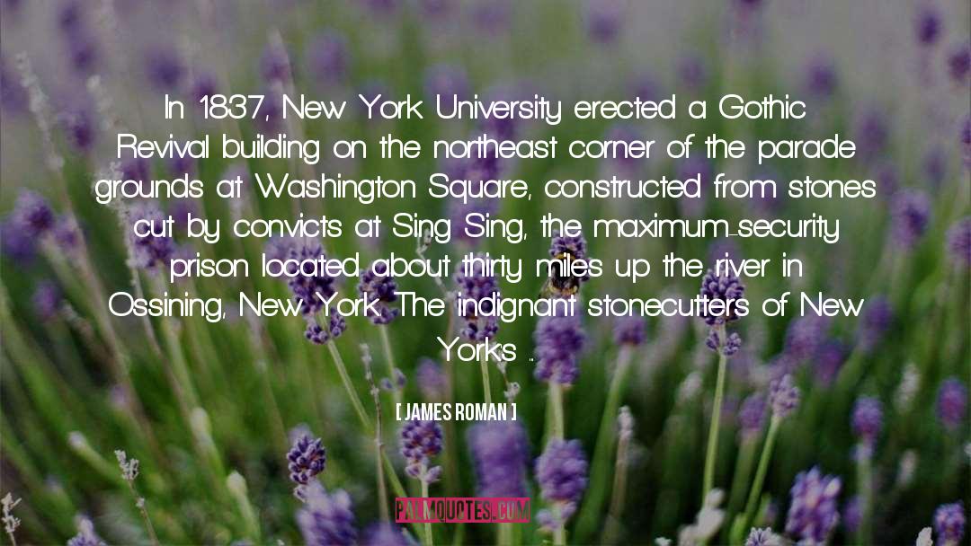 James Roman Quotes: In 1837, New York University