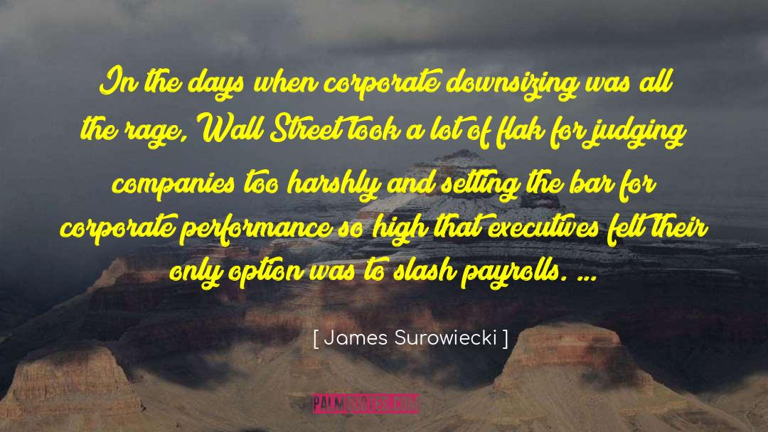 James Surowiecki Quotes: In the days when corporate