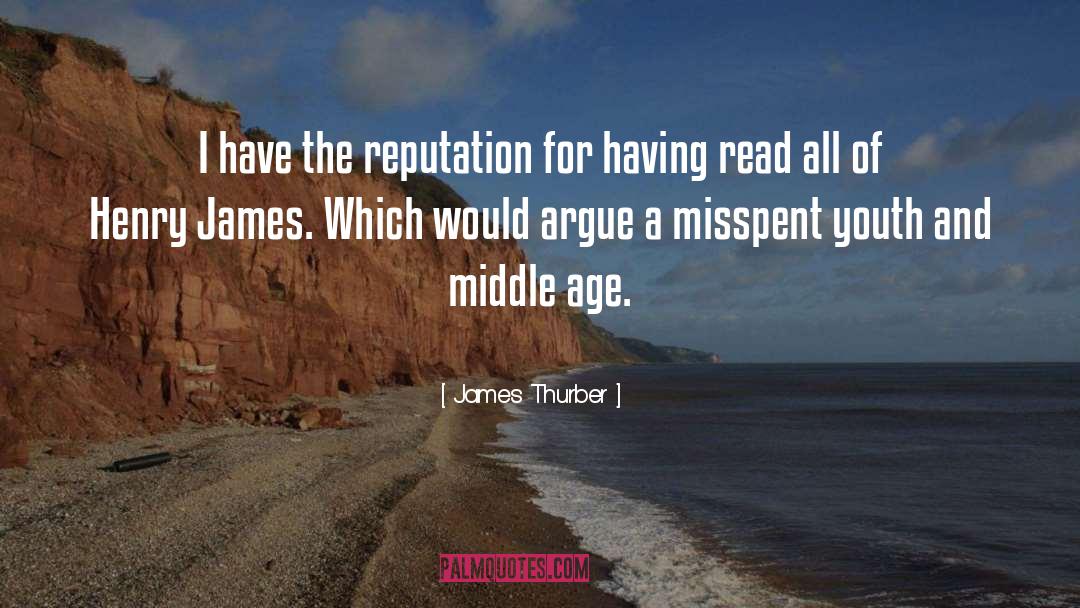 James Thurber Quotes: I have the reputation for