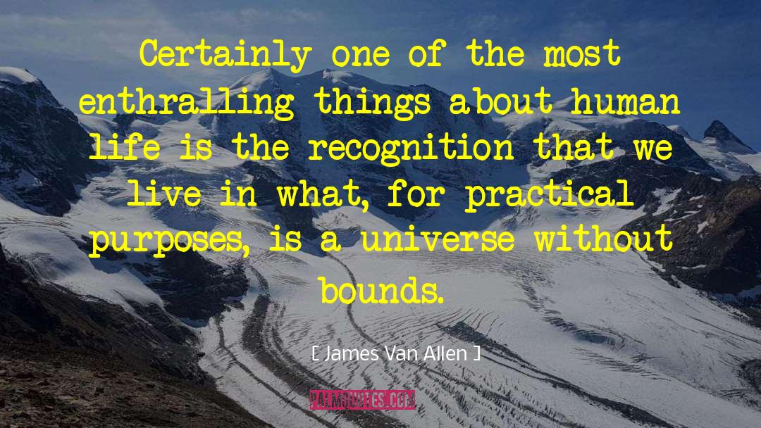 James Van Allen Quotes: Certainly one of the most