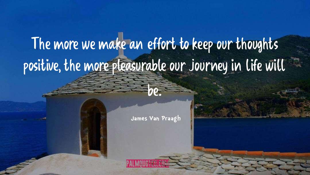 James Van Praagh Quotes: The more we make an