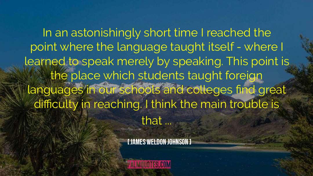 James Weldon Johnson Quotes: In an astonishingly short time