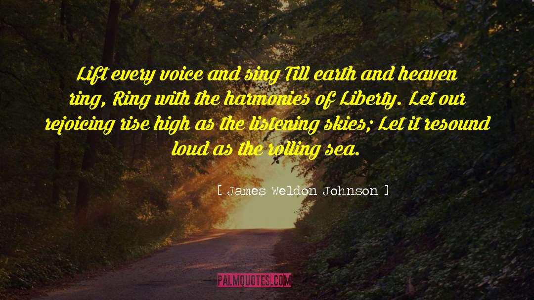 James Weldon Johnson Quotes: Lift every voice and sing