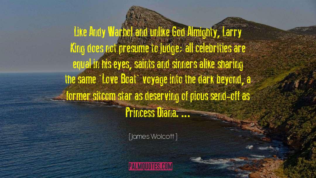 James Wolcott Quotes: Like Andy Warhol and unlike