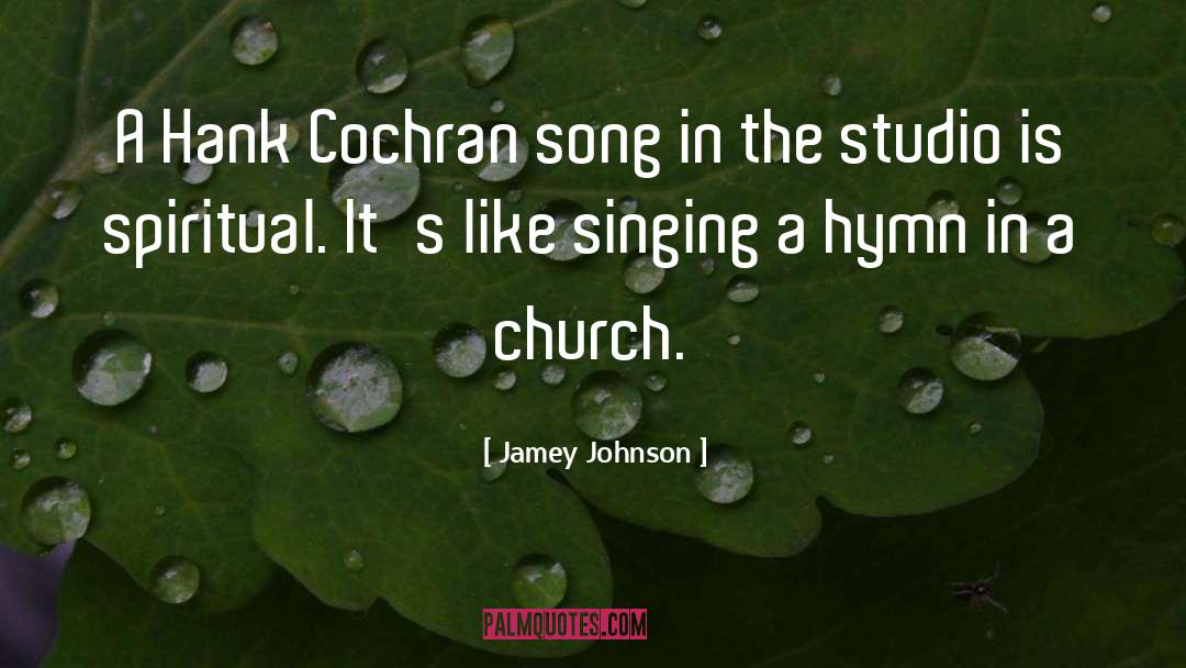 Jamey Johnson Quotes: A Hank Cochran song in