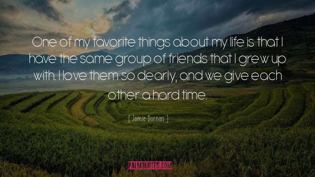Jamie Dornan Quotes: One of my favorite things