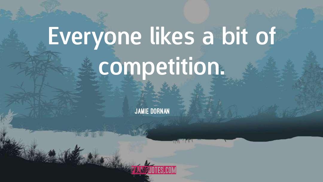 Jamie Dornan Quotes: Everyone likes a bit of