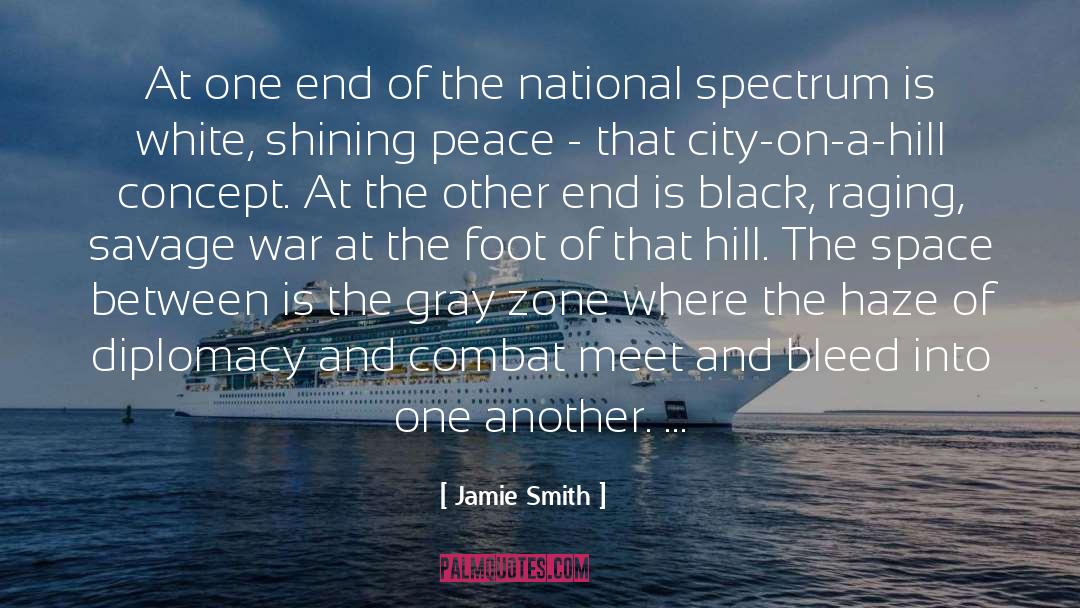 Jamie Smith Quotes: At one end of the