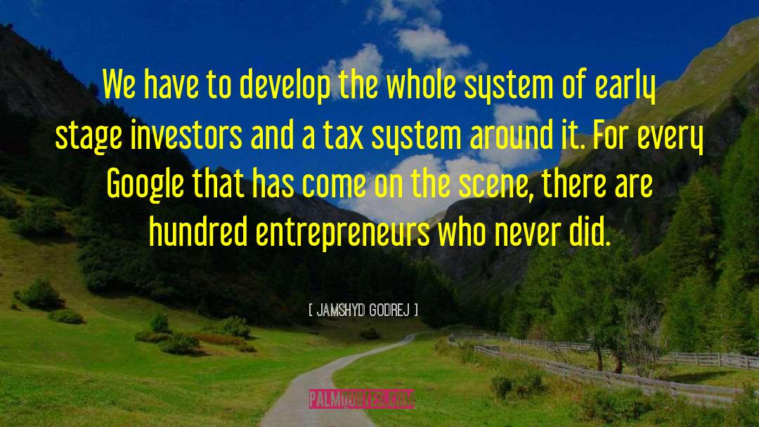 Jamshyd Godrej Quotes: We have to develop the