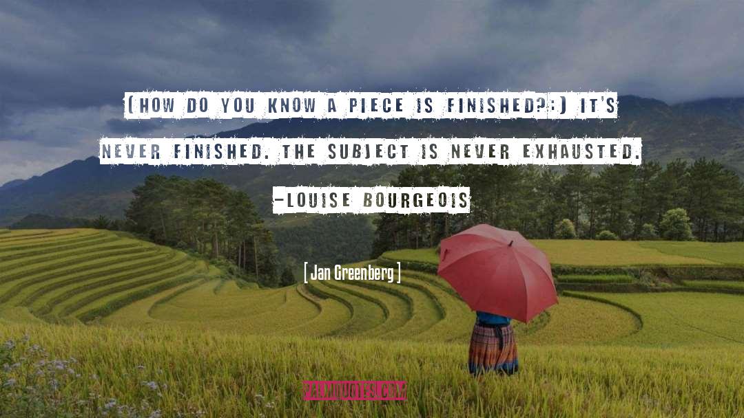 Jan Greenberg Quotes: (How do you know a