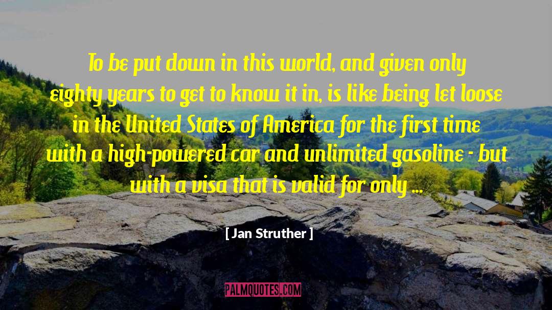 Jan Struther Quotes: To be put down in