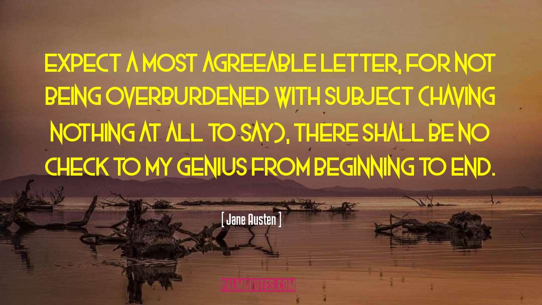 Jane Austen Quotes: Expect a most agreeable letter,