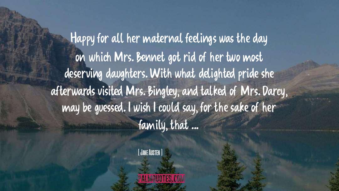 Jane Austen Quotes: Happy for all her maternal