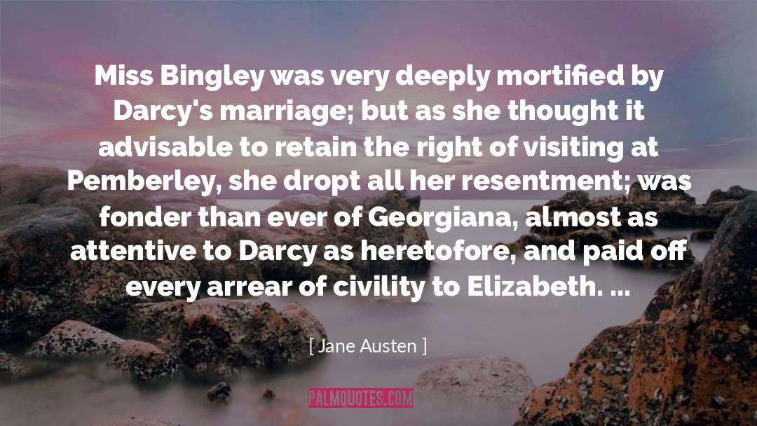 Jane Austen Quotes: Miss Bingley was very deeply