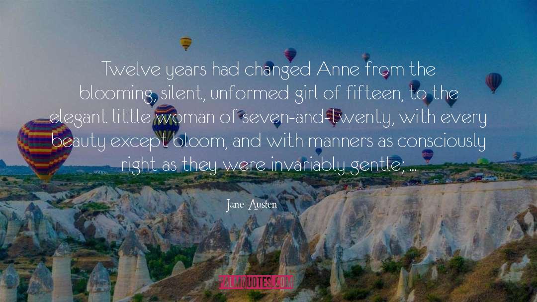 Jane Austen Quotes: Twelve years had changed Anne