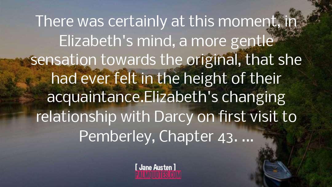 Jane Austen Quotes: There was certainly at this