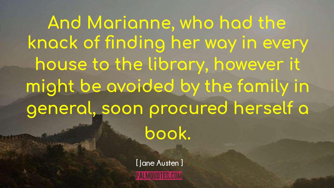 Jane Austen Quotes: And Marianne, who had the