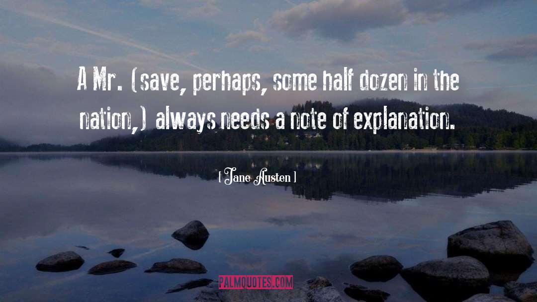 Jane Austen Quotes: A Mr. (save, perhaps, some