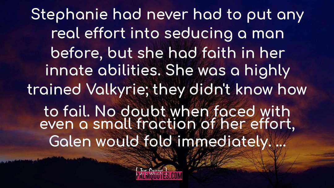 Jane Cousins Quotes: Stephanie had never had to
