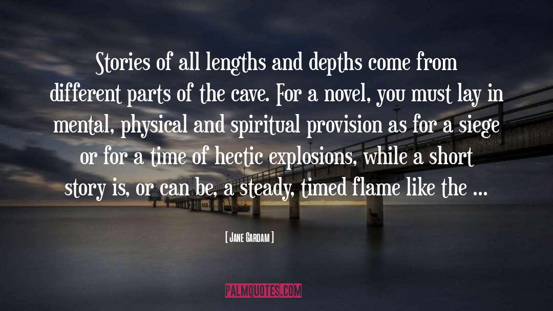 Jane Gardam Quotes: Stories of all lengths and