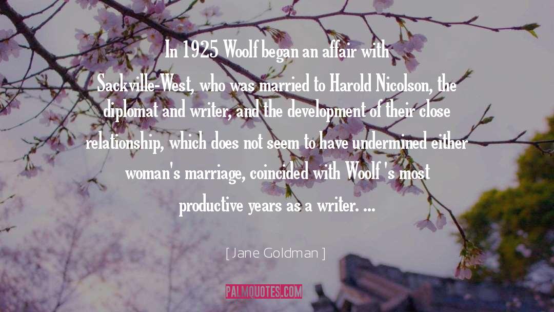 Jane Goldman Quotes: In 1925 Woolf began an