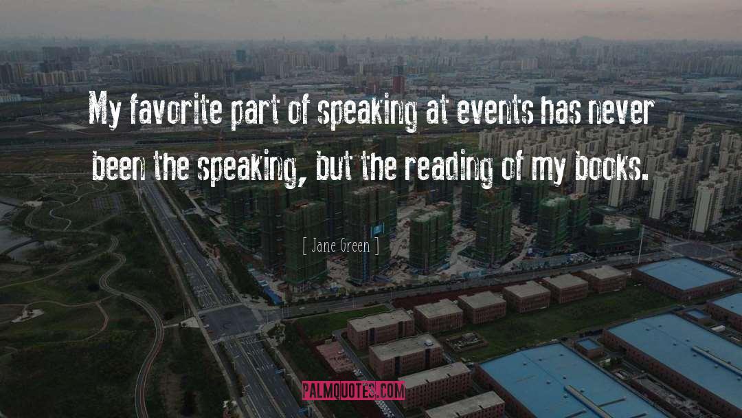 Jane Green Quotes: My favorite part of speaking