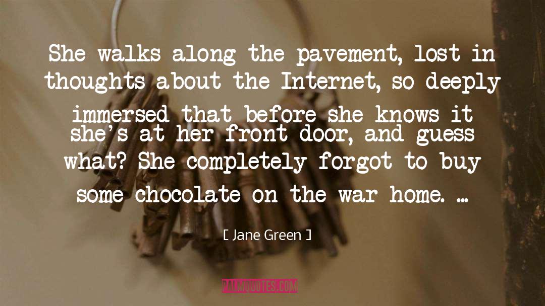 Jane Green Quotes: She walks along the pavement,