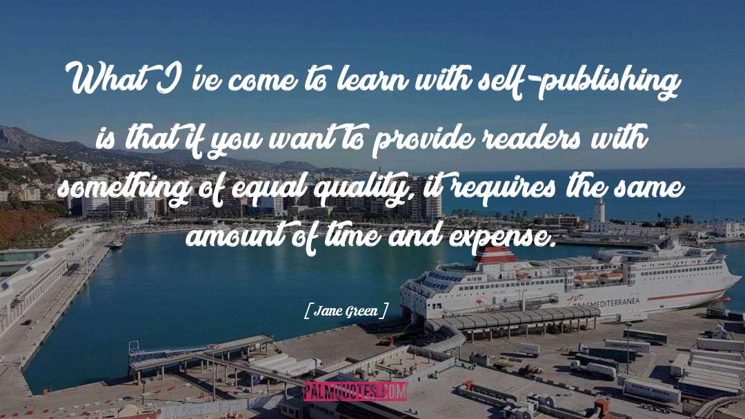 Jane Green Quotes: What I've come to learn