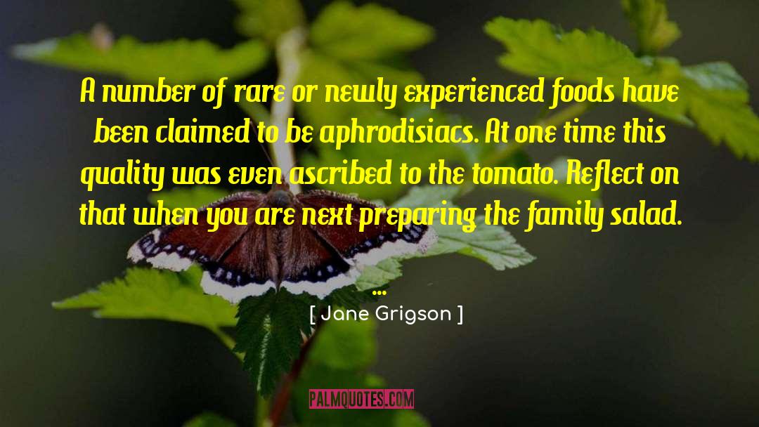 Jane Grigson Quotes: A number of rare or
