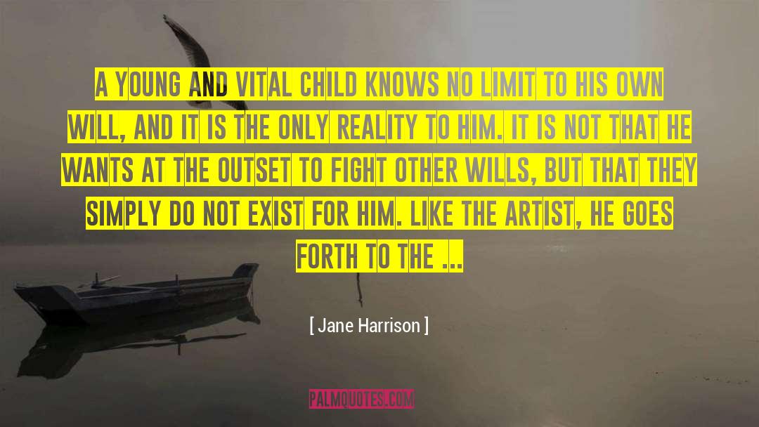Jane Harrison Quotes: A young and vital child