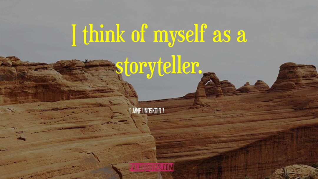 Jane Lindskold Quotes: I think of myself as