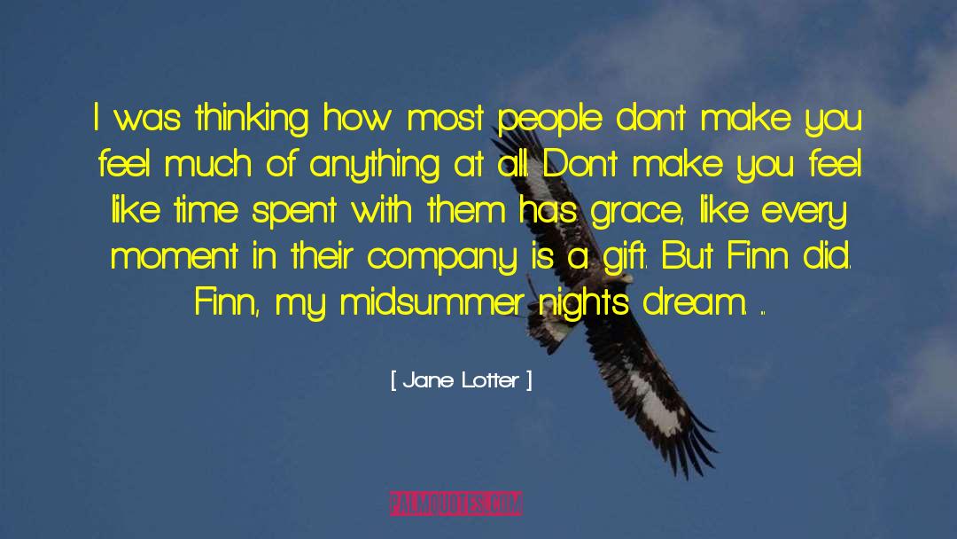 Jane Lotter Quotes: I was thinking how most