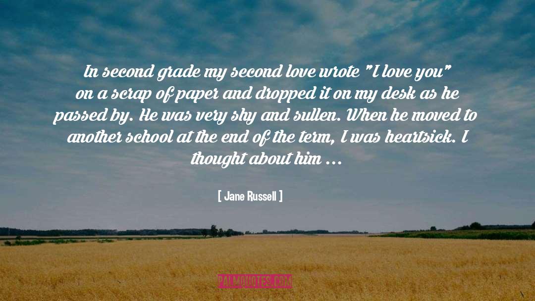 Jane Russell Quotes: In second grade my second