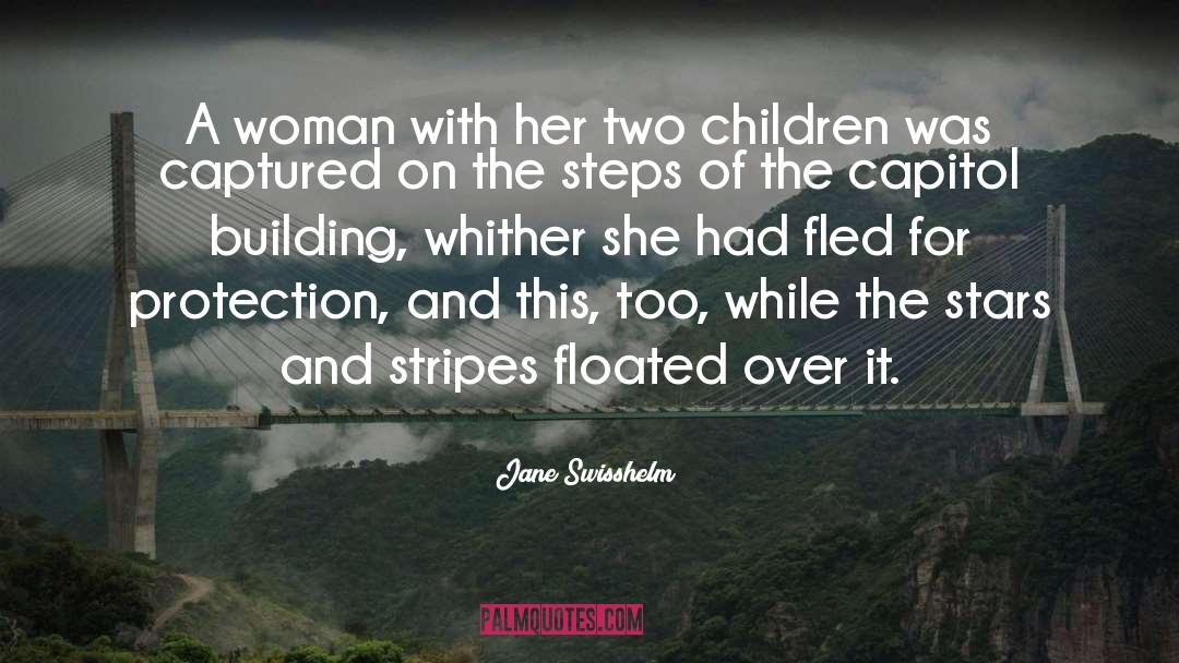 Jane Swisshelm Quotes: A woman with her two