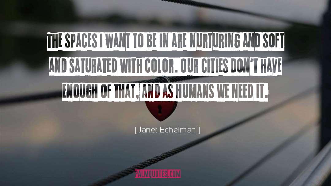 Janet Echelman Quotes: The spaces I want to