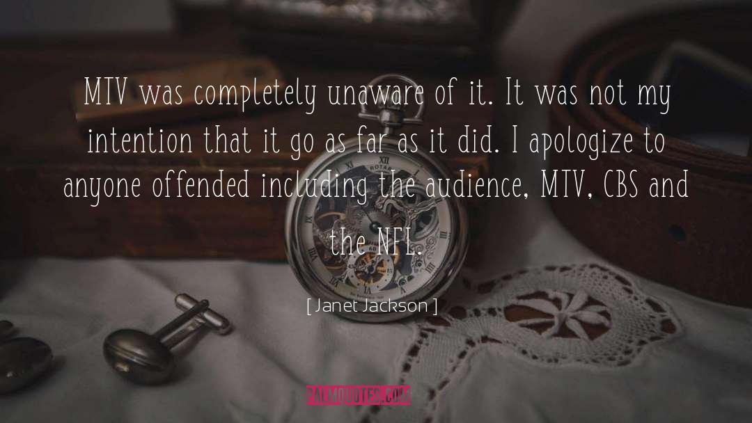 Janet Jackson Quotes: MTV was completely unaware of