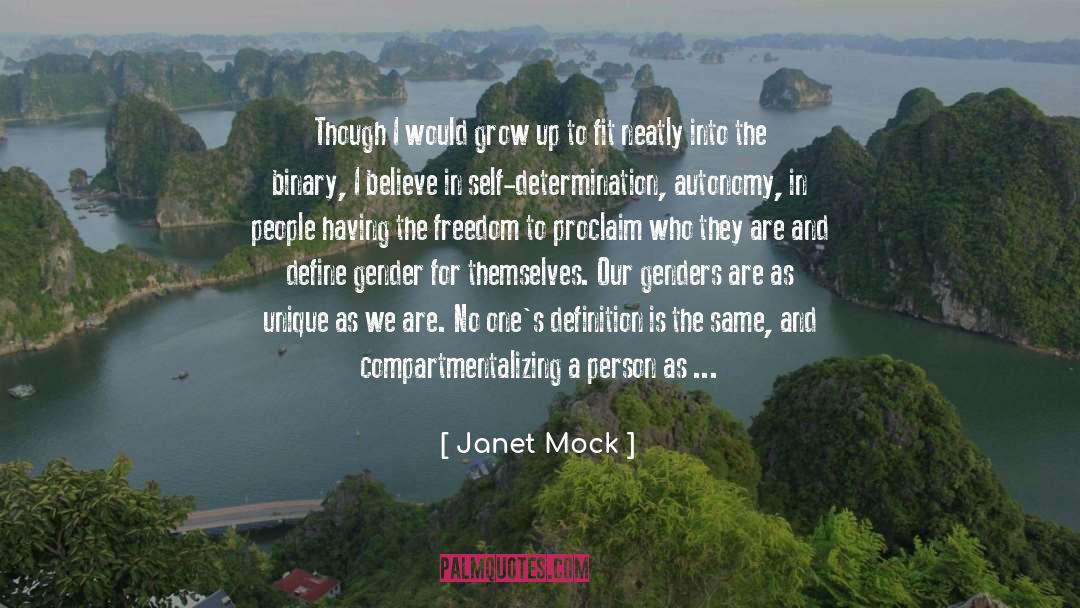 Janet Mock Quotes: Though I would grow up