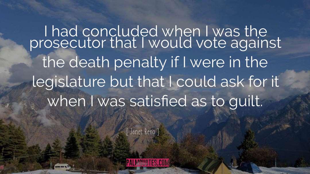 Janet Reno Quotes: I had concluded when I