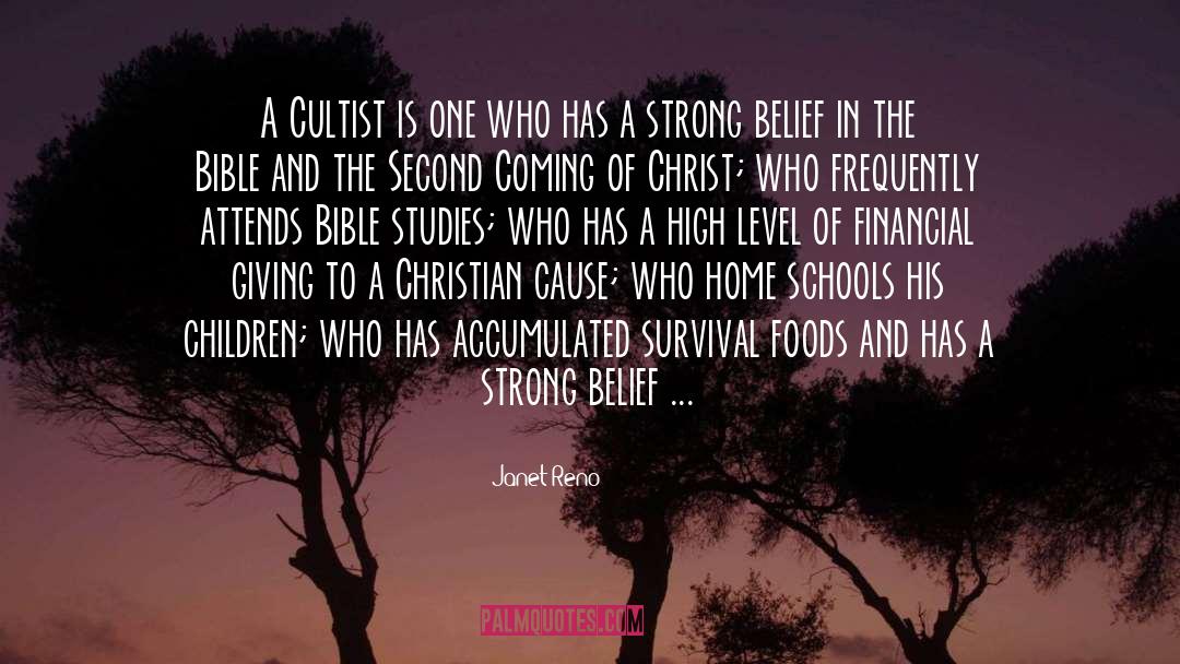 Janet Reno Quotes: A Cultist is one who