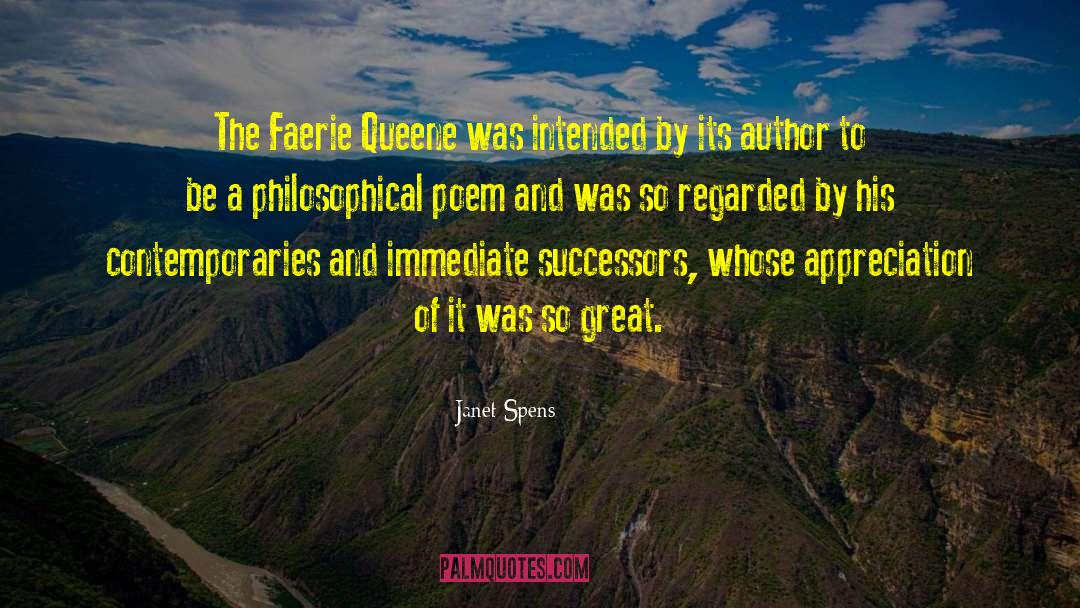 Janet Spens Quotes: The Faerie Queene was intended