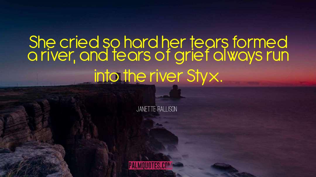 Janette Rallison Quotes: She cried so hard her